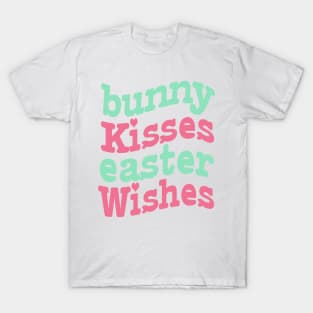 Bunny kisses Easter wishes T-Shirt